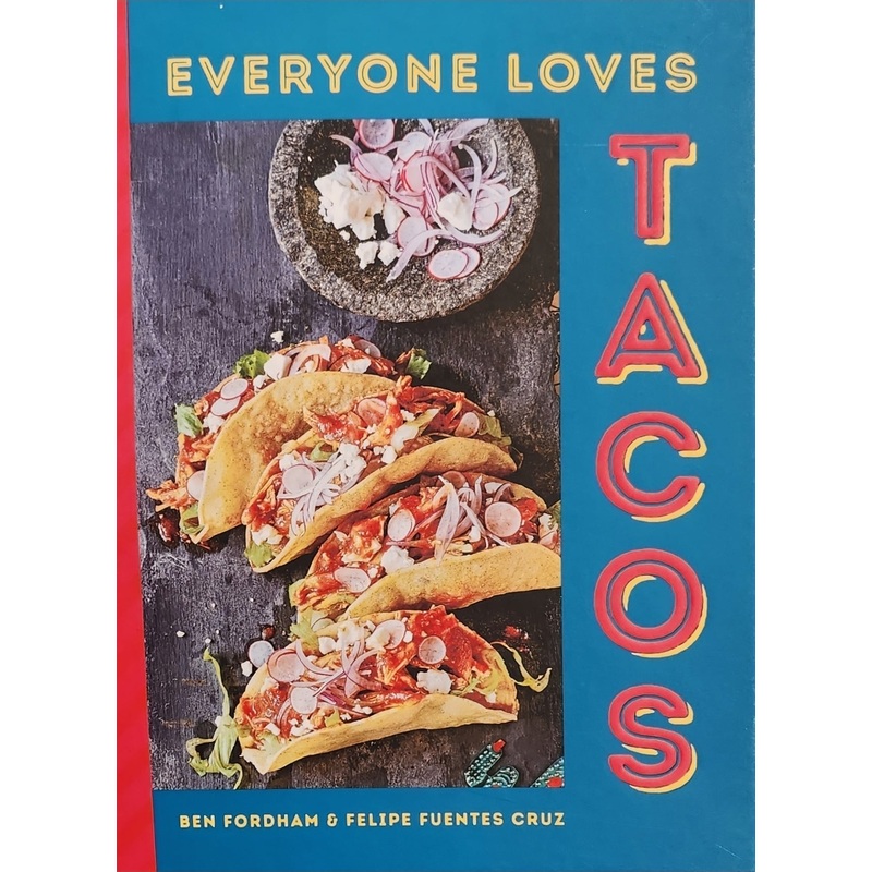 Everyone Loves TACOS