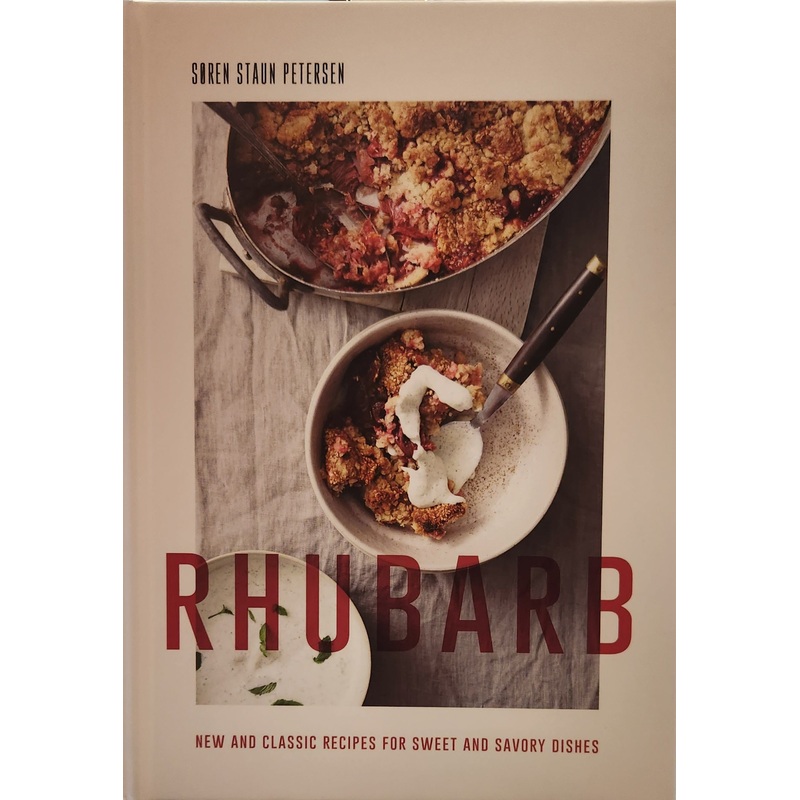 RHUBARB New and Classic Recipes