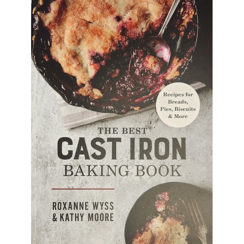 The Best Cast Iron Baking Book