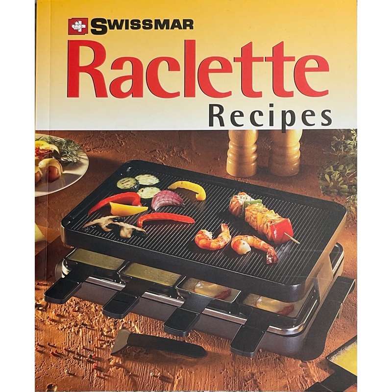 Raclette Recipes
